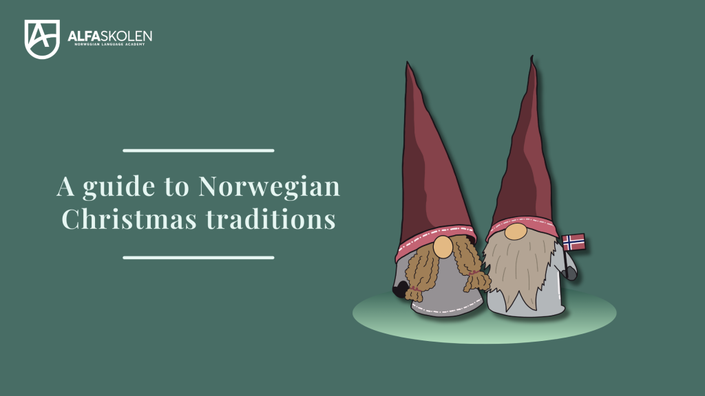 En guide til norske juletradisjoner 