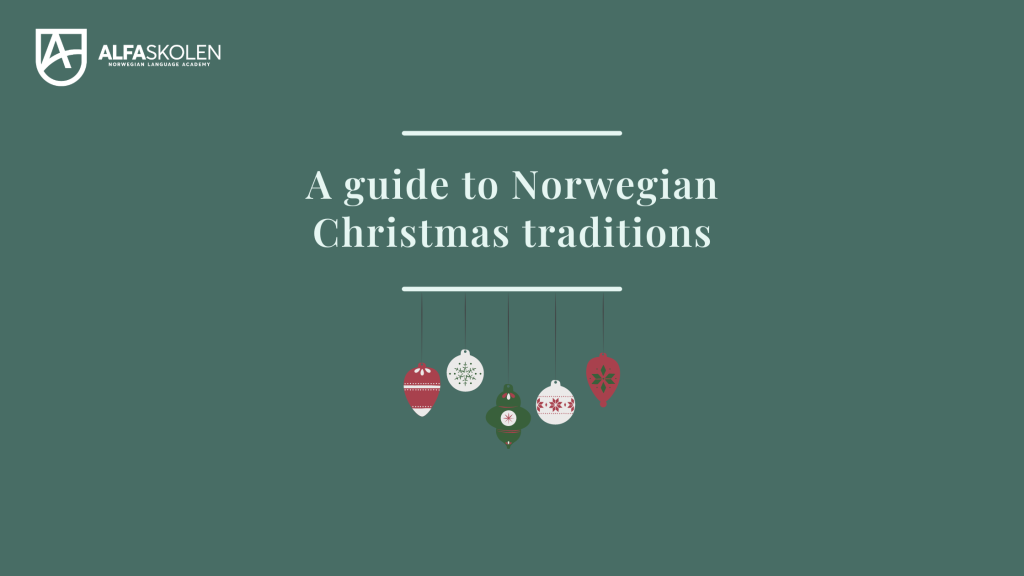 En guide til norske juletradisjoner 