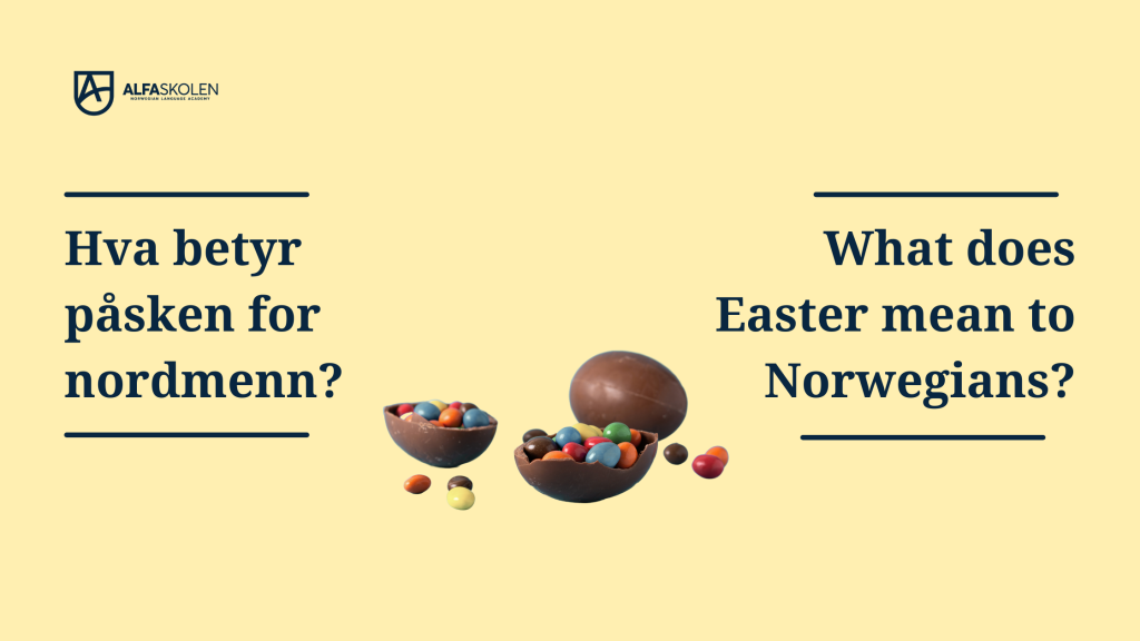 What does Easter mean to Norwegians?