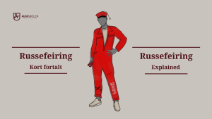 Russefeiring: Explained